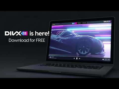 DivX 11 Software is Here!